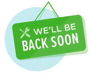 Sign that says we'll be back soon